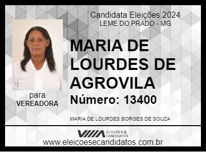 Candidato MARIA DE LOURDES DE AGROVILA 2024 - LEME DO PRADO - Eleições