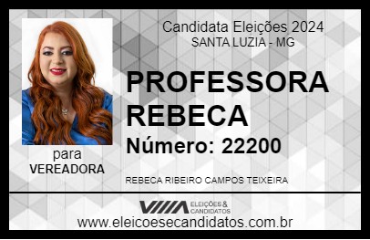 Candidato PROFESSORA REBECA 2024 - SANTA LUZIA - Eleições