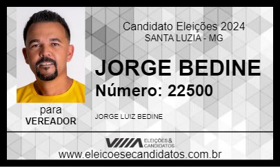 Candidato JORGE BEDINE 2024 - SANTA LUZIA - Eleições