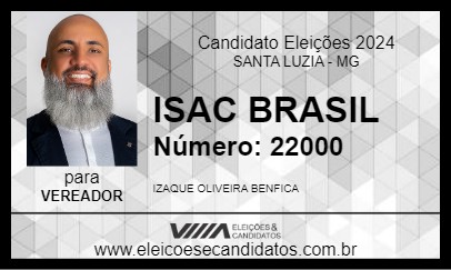 Candidato ISAC BRASIL 2024 - SANTA LUZIA - Eleições