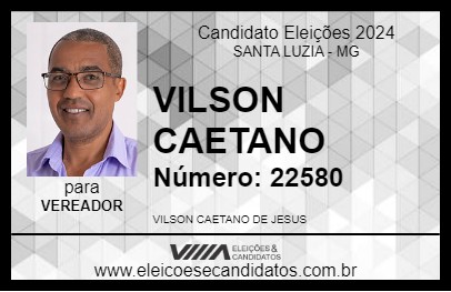 Candidato VILSON CAETANO 2024 - SANTA LUZIA - Eleições