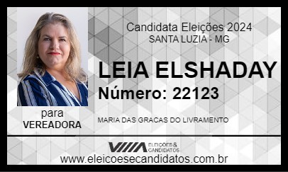 Candidato LEIA ELSHADAY 2024 - SANTA LUZIA - Eleições