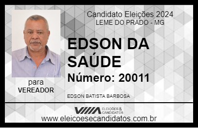 Candidato EDSON DA SAÚDE 2024 - LEME DO PRADO - Eleições