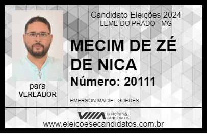 Candidato MECIM DE ZÉ DE NICA 2024 - LEME DO PRADO - Eleições