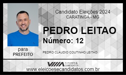 Candidato PEDRO LEITAO 2024 - CARATINGA - Eleições