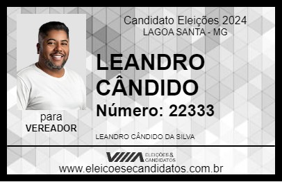 Candidato LEANDRO CÂNDIDO 2024 - LAGOA SANTA - Eleições