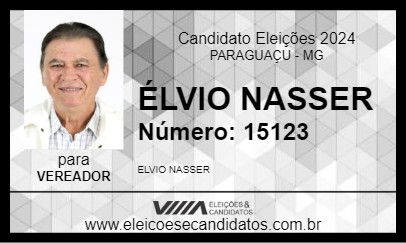 Candidato ÉLVIO NASSER 2024 - PARAGUAÇU - Eleições