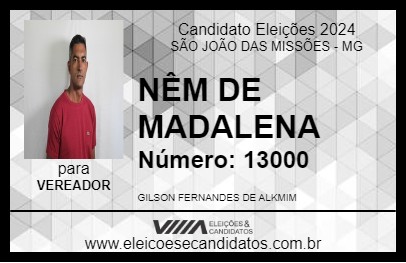 Candidato NÊM DE MADALENA 2024 - SÃO JOÃO DAS MISSÕES - Eleições