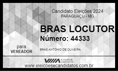 Candidato BRAS LOCUTOR 2024 - PARAGUAÇU - Eleições