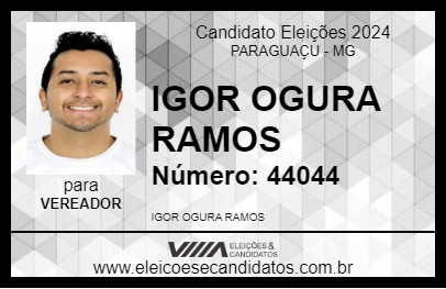 Candidato IGOR OGURA RAMOS 2024 - PARAGUAÇU - Eleições