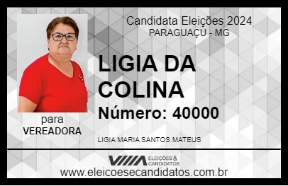 Candidato LIGIA DA COLINA 2024 - PARAGUAÇU - Eleições