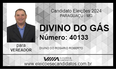 Candidato DIVINO DO GÁS 2024 - PARAGUAÇU - Eleições