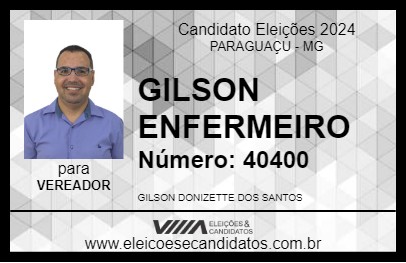 Candidato GILSON ENFERMEIRO 2024 - PARAGUAÇU - Eleições