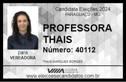 Candidato PROFESSORA THAIS 2024 - PARAGUAÇU - Eleições