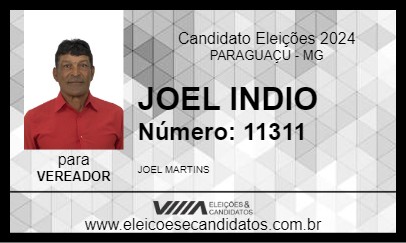 Candidato JOEL INDIO 2024 - PARAGUAÇU - Eleições