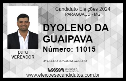 Candidato DYOLENO DA GUAIPAVA 2024 - PARAGUAÇU - Eleições