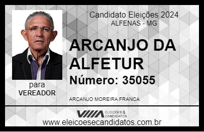 Candidato ARCANJO DA ALFETUR 2024 - ALFENAS - Eleições