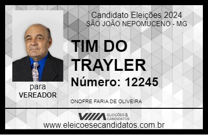 Candidato TIM DO TRAYLER 2024 - SÃO JOÃO NEPOMUCENO - Eleições