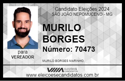 Candidato MURILO BORGES 2024 - SÃO JOÃO NEPOMUCENO - Eleições