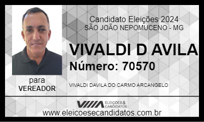 Candidato VIVALDI D AVILA 2024 - SÃO JOÃO NEPOMUCENO - Eleições