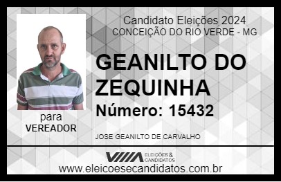 Candidato GEANILTO DO ZEQUINHA 2024 - CONCEIÇÃO DO RIO VERDE - Eleições