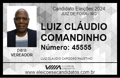 Candidato LUIZ CLÁUDIO COMANDINHO 2024 - JUIZ DE FORA - Eleições