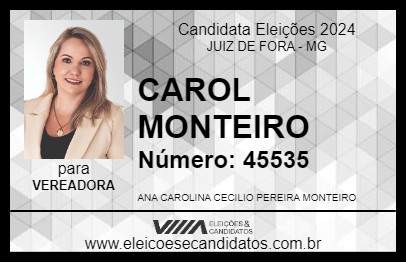 Candidato CAROL MONTEIRO 2024 - JUIZ DE FORA - Eleições