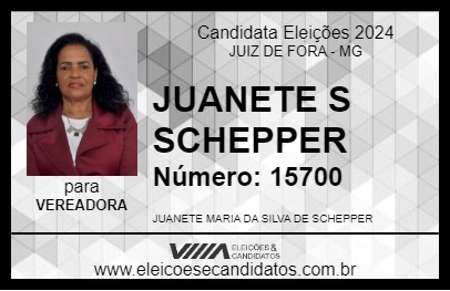 Candidato JUANETE S SCHEPPER 2024 - JUIZ DE FORA - Eleições