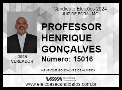 Candidato PROFESSOR HENRIQUE GONÇALVES 2024 - JUIZ DE FORA - Eleições