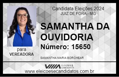 Candidato SAMANTHA DA OUVIDORIA 2024 - JUIZ DE FORA - Eleições