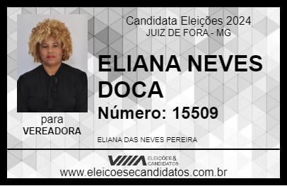 Candidato ELIANA NEVES DOCA 2024 - JUIZ DE FORA - Eleições