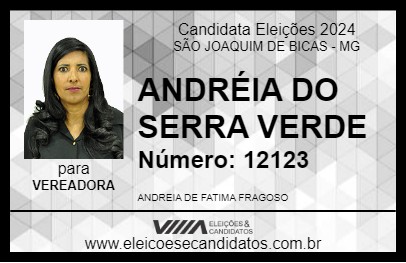 Candidato ANDRÉIA DO SERRA VERDE 2024 - SÃO JOAQUIM DE BICAS - Eleições