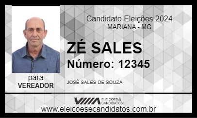 Candidato ZÉ SALES 2024 - MARIANA - Eleições