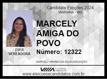 Candidato MARCELY AMIGA DO POVO 2024 - MARIANA - Eleições