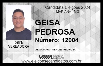 Candidato GEISA PEDROSA 2024 - MARIANA - Eleições