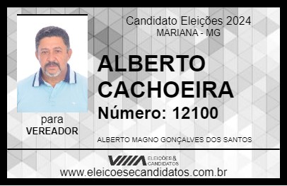 Candidato ALBERTO CACHOEIRA 2024 - MARIANA - Eleições