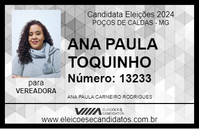 Candidato ANA PAULA  TOQUINHO  2024 - POÇOS DE CALDAS - Eleições