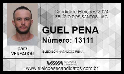 Candidato GUEL PENA 2024 - FELÍCIO DOS SANTOS - Eleições