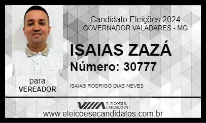 Candidato ISAIAS ZAZÁ 2024 - GOVERNADOR VALADARES - Eleições