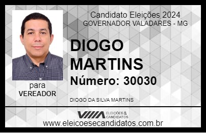 Candidato DIOGO MARTINS 2024 - GOVERNADOR VALADARES - Eleições