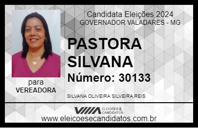 Candidato PASTORA SILVANA 2024 - GOVERNADOR VALADARES - Eleições