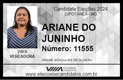 Candidato ARIANE DO JUNINHO 2024 - CIPOTÂNEA - Eleições