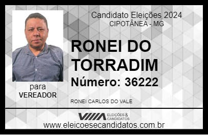 Candidato RONEI DO TORRADIM 2024 - CIPOTÂNEA - Eleições