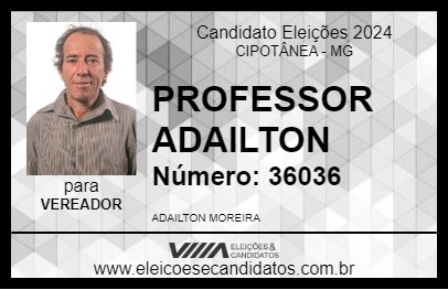 Candidato PROFESSOR ADAILTON 2024 - CIPOTÂNEA - Eleições