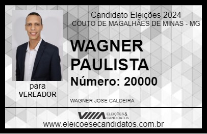 Candidato WAGNER PAULISTA 2024 - COUTO DE MAGALHÃES DE MINAS - Eleições