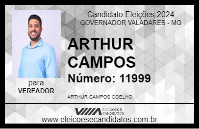 Candidato ARTHUR CAMPOS 2024 - GOVERNADOR VALADARES - Eleições