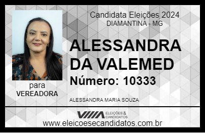 Candidato ALESSANDRA DA VALEMED 2024 - DIAMANTINA - Eleições