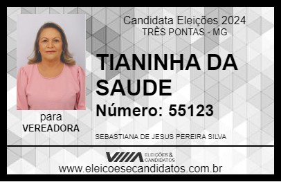 Candidato TIANINHA DA SAUDE 2024 - TRÊS PONTAS - Eleições