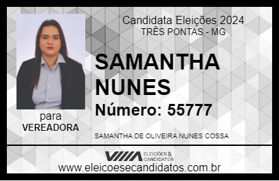 Candidato SAMANTHA NUNES 2024 - TRÊS PONTAS - Eleições