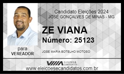 Candidato ZE VIANA 2024 - JOSÉ GONÇALVES DE MINAS - Eleições